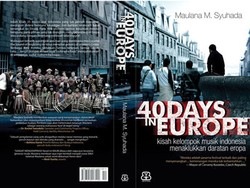 40 Days in Europe, Film Perjalanan Kelompok Musik Angklung