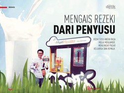 Mengais Rezeki dari Penyusu