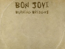 Album Burning Bridges, Harapan dan Wajah Baru Bon Jovi