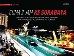 Cuma 2 Jam ke Surabaya