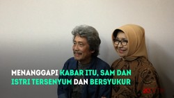 Dikabarkan Meninggal, Ini Video Sam Bimbo Baik-baik Saja