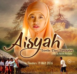 Aisyah: Biarkan Kami Bersaudara: Pesona Magis Perjalanan Sang Ibu Guru