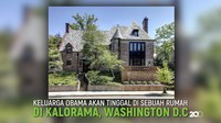 Ini Rumah Tinggal Barack Obama Setelah Tinggalkan Gedung Putih