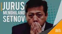 Detik-detik Menghilangnya Setya Novanto dari Radar KPK
