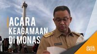 Anies Izinkan Kegiatan Keagamaan di Monas