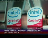 Intel Centrino 2 Meluncur, Grafis Lebih Baik
