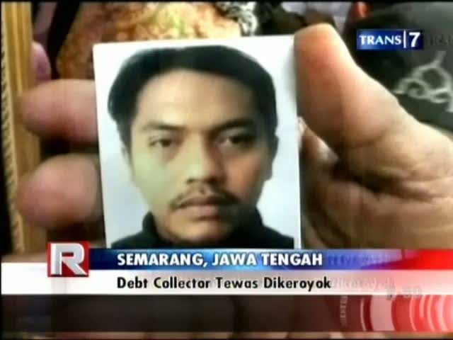 Debt Collector Tewas Dikeroyok