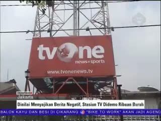 Stasiun TV Didemo Ribuan Buruh
