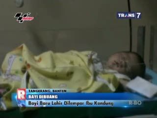 Bayi Baru Lahir Dilempar Ibu Kandung