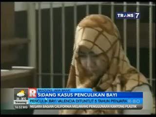 Penculik Bayi Valencia Dituntut 5 Tahun Penjara