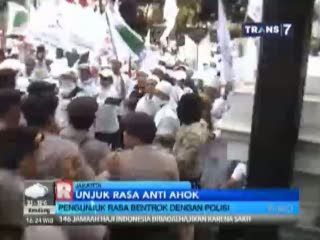 Demo Tolak Ahok Jadi Gubernur Berujung Bentrok