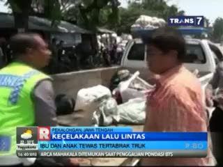 Ibu dan Anak Tewas Tertabrak Truk