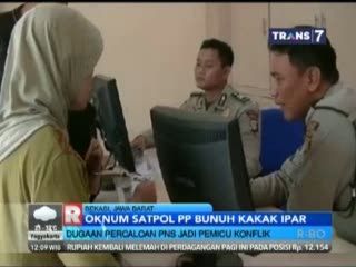Oknum Satpol PP Bunuh Kakak Ipar
