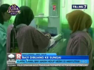 Kuasa Tuhan, Bayi Masih Hidup Meski Dihanyutkan