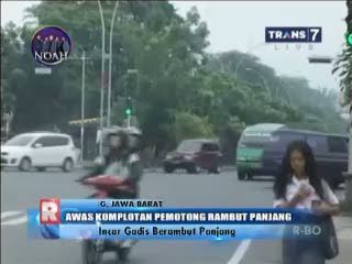 Awas, Komplotan Pemotong Rambut Panjang Marak di Bandung