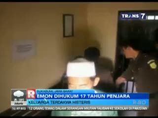 Emon Dihukum 17 Tahun Penjara