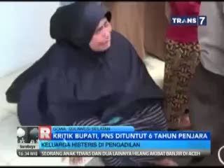 Kritik Bupati, PNS Dituntut 6 Tahun Penjara