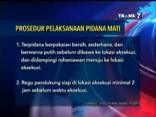 Ini Dia Ketentuan dalam Pelaksanaan Eksekusi Mati