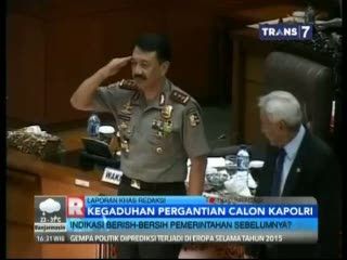 Kegaduhan Pergantian Calon Kapolri