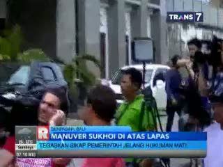 Manuver Sukhoi di Atas Lapas Kerobokan