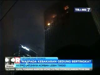 Waspada Kebakaran Gedung Bertingkat