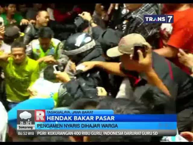 Hendak Bakar Pasar, Pengamen Nyaris Dihajar Massa