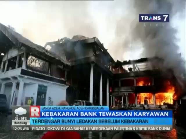 Bank Aceh Terbakar, 1 Karyawan Tewas Terpanggang