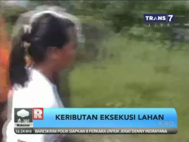 Eksekusi Lahan Berubah Menjadi Keributan 