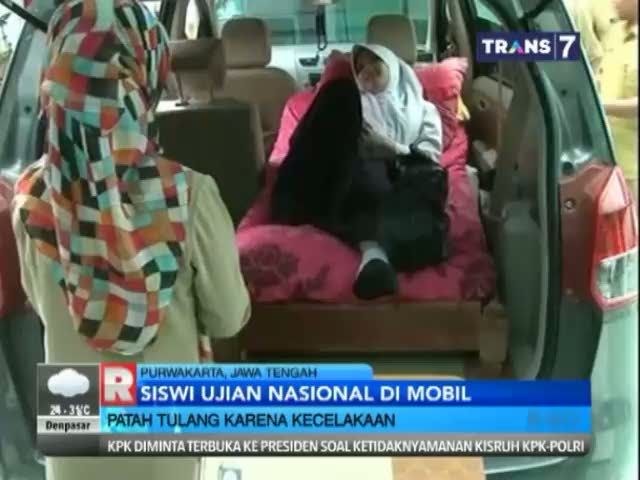 Patah Tulang, Siswi SMP Jalani Ujian Nasional di Mobil