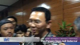 Ditanya Soal Tawaran Masuk Kabinet, Ahok: Nggak, Beliau Pengen Saya Jadi Gubernur