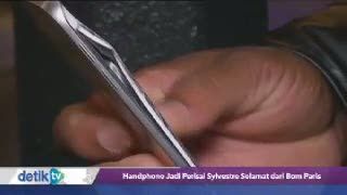 Handphone Jadi Perisai Sylvestre Selamat dari Bom Paris
