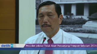 Luhut Tegaskan Jokowi Takkan Perpanjang Kontrak Freeport