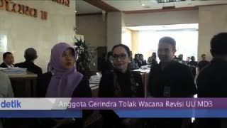 Anggota Gerindra Tolak Wacana Revisi UU MD3 