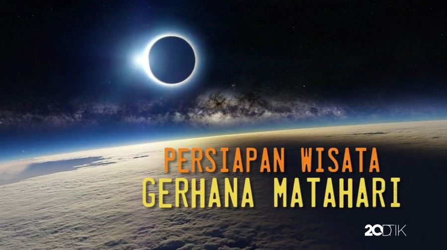 Shuci Ramadhani - Persiapan Wisata Gerhana Matahari