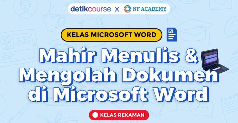 Cara Cepat Kuasai Microsoft Word untuk Skripsi & Tugas Akhir