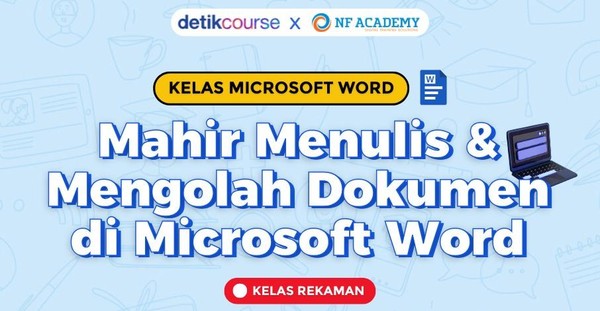 Cara Cepat Kuasai Microsoft Word untuk Skripsi & Tugas Akhir