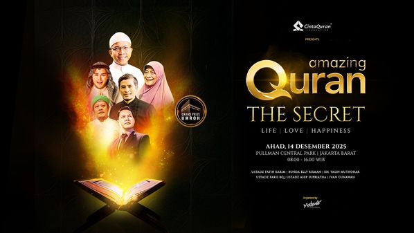 Hadir di Jakarta! Bikin Akhir Tahun Lebih Bermakna di Amazing Quran 2025