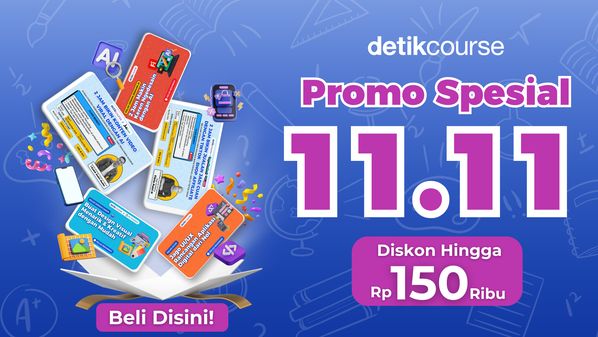 Mulai dari 35 Ribu! Belajar Hemat Hasil Maksimal di detikcourse Spesial 11.11