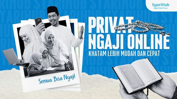 Mulai Perbaiki Bacaan Al-Quran dengan Cara yang Lebih Mudah Bareng SyariHub