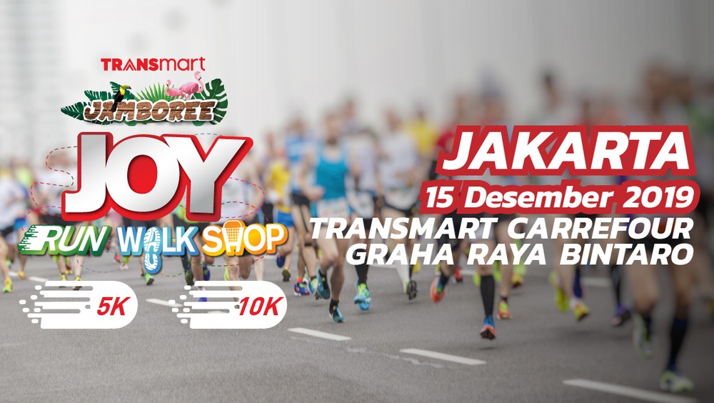 Transmart Carrefour Graha Bintaro Jakarta Joy Run Walk Shop 2019