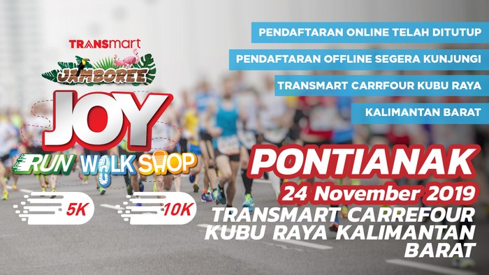 Transmart Carrefour Kubu Raya Joy Run Walk Shop 2019