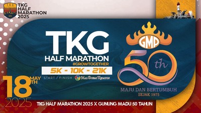 TKG Half Marathon 2025 X Gunung Madu 50 Tahun