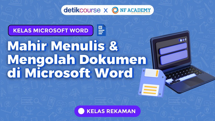 detikcourse VOD: Kelas Microsoft Word