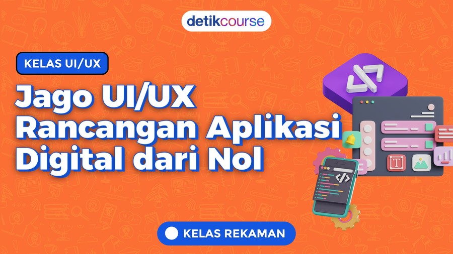 detikcourse VOD: Kelas UI/UX