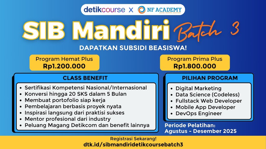 detikcourse: SIB Mandiri Batch 3 + Paket Peluang Magang