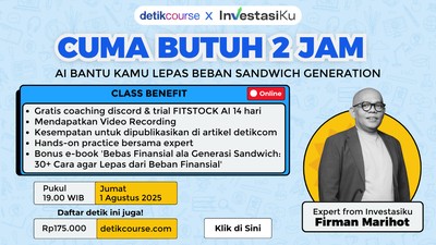 detikcourse : 2 Jam Kelas Investasi AI untuk Sandwich Generation