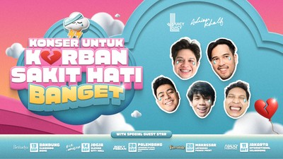 Konser Untuk Korban Sakit Hati Banget