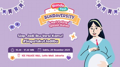 Bundaversity Sesi 4: Siap Jadi Ibu Versi Kamu! #SiapaTakutJadiIbu