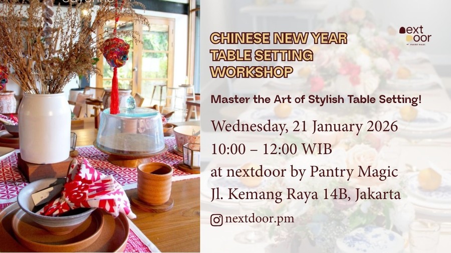 Chinese New Year Table Setting Workshop  Kuasai Seni Menata Meja Bersama Maureen
