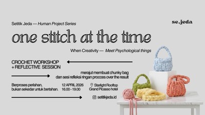 One Stitch at the Time: Crochet Workshop & Reflective Session